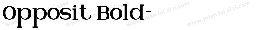 Opposit Bold字体转换